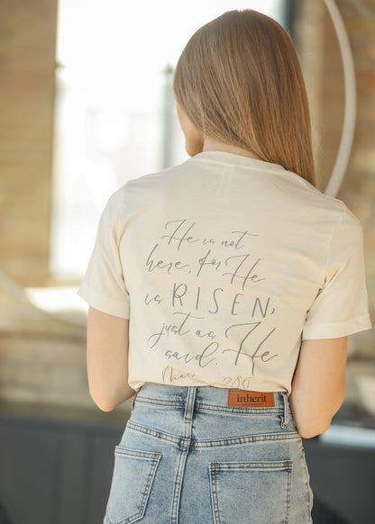 He Is Risen Graphic T-Shirt - FINAL SALE